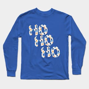 Ho Ho Ho In Royal Blue Print Design Long Sleeve T-Shirt